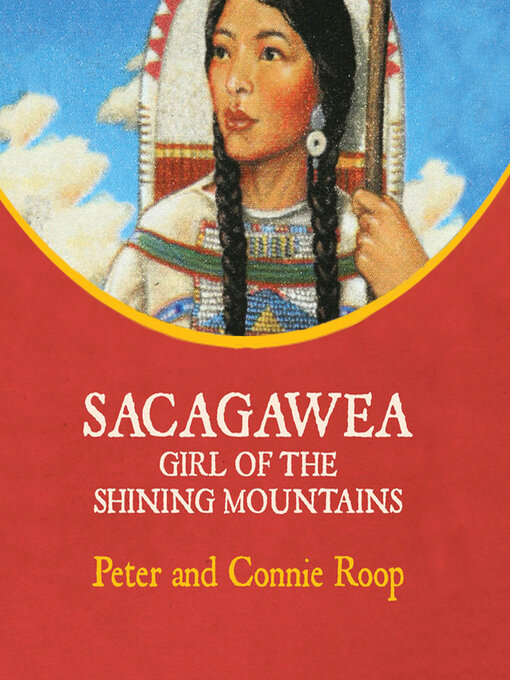 Title details for Sacagawea by Peter Roop - Wait list